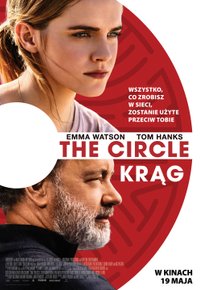 Plakat Filmu The Circle. Krąg (2017)